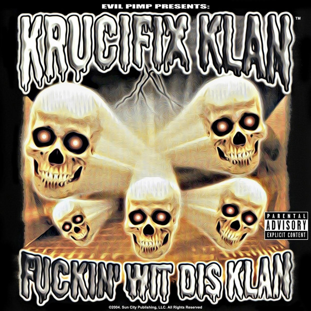 Fuckin wit Dis Klan - Album by Krucifix Klan | Spotify