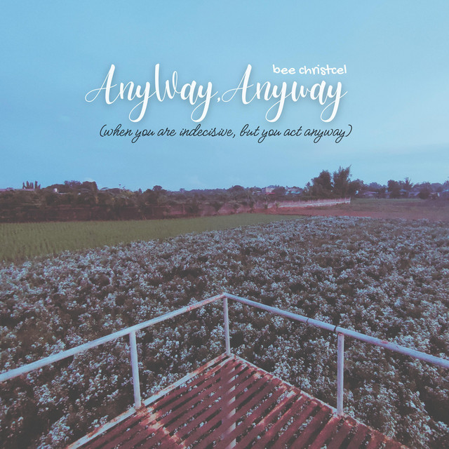 Any Way, Anyway