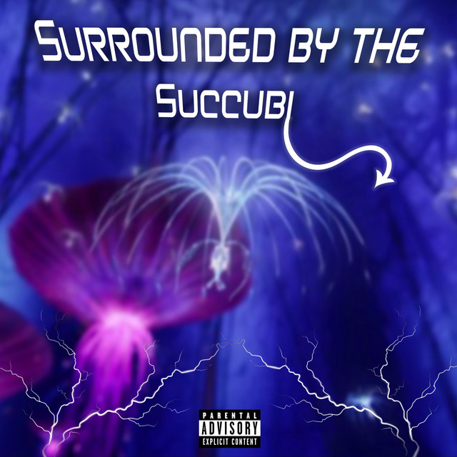 Surrounded By The Succubi