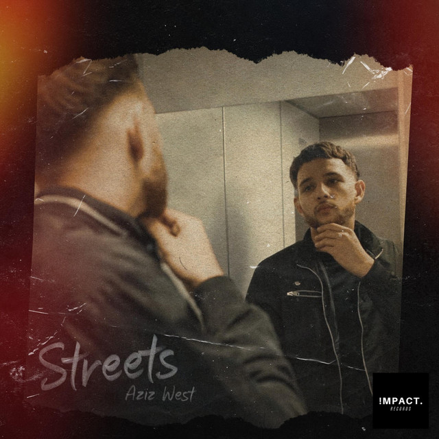 Streets - Single by Aziz West | Spotify