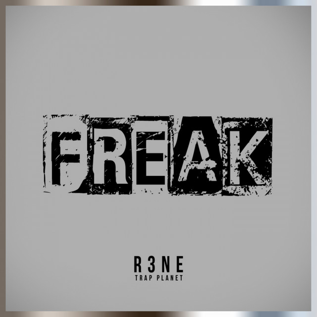 Обкладинка: Freak — R3ne