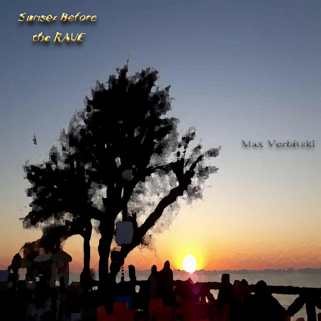Sunset Before the Rave cover