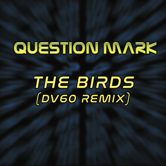The Birds (DV60 Remix) cover