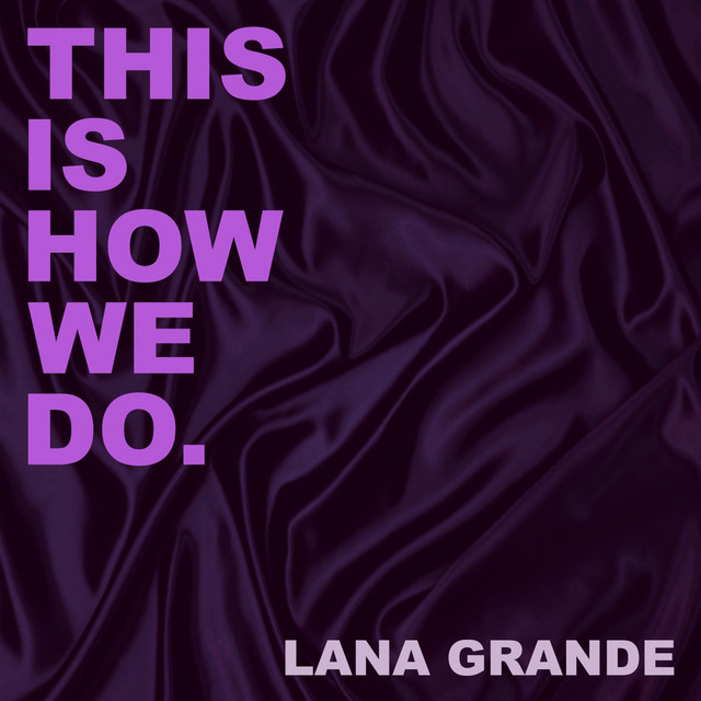 This Is How We Do cover art