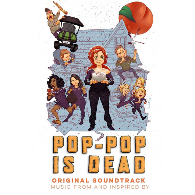 Pop-Pop Is Dead (Original Soundtrack) – Compilação de Vários