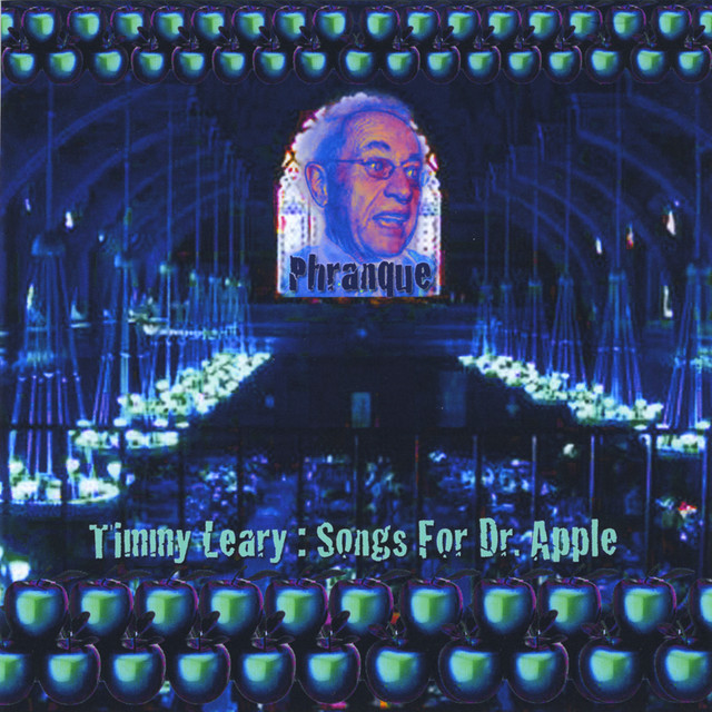 Timmy Leary : Songs for Dr. Apple cover art