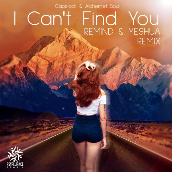 I Can´t Find You - Yeshua & Remind Remix