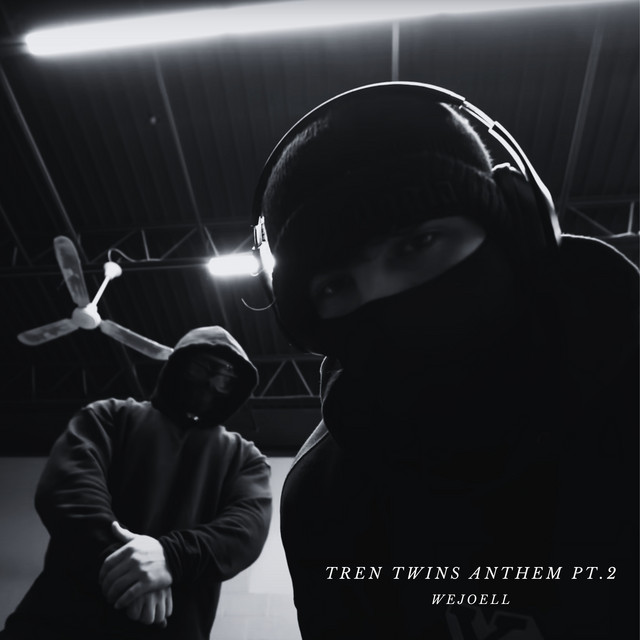 Tren Twins Anthem, Pt.2