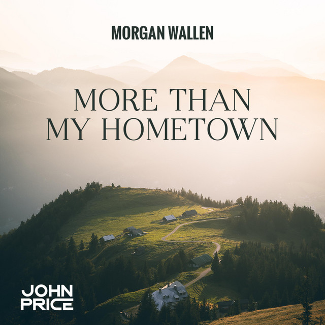 More Than My Hometown (John Price Remix) cover art