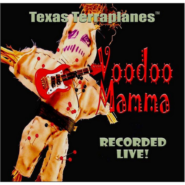 Voodoo Mamma - Album by Texas Terraplanes | Spotify