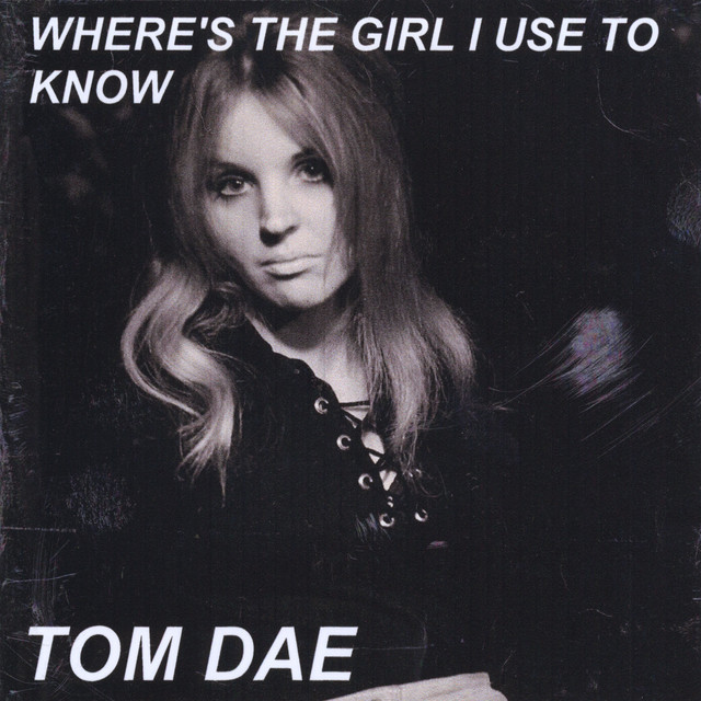 Where's the Girl I Use to Know cover art
