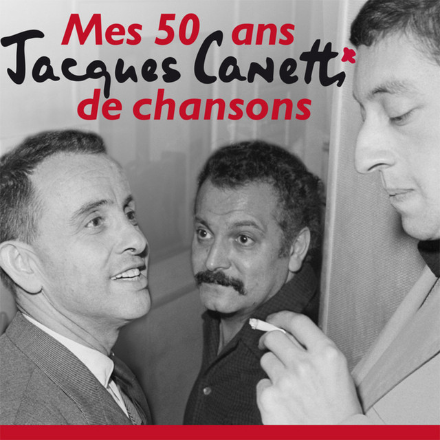 Jacques Canetti - Mes 50 Ans De Chansons cover