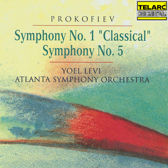 Prokofiev: Symphonies Nos. 1 "Classical" & 5