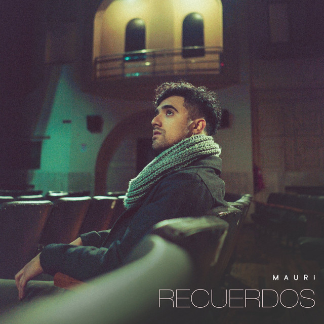 Recuerdos - Single by Mauri | Spotify