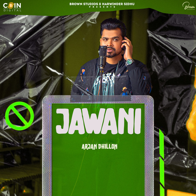 Jawani by Arjan Dhillon