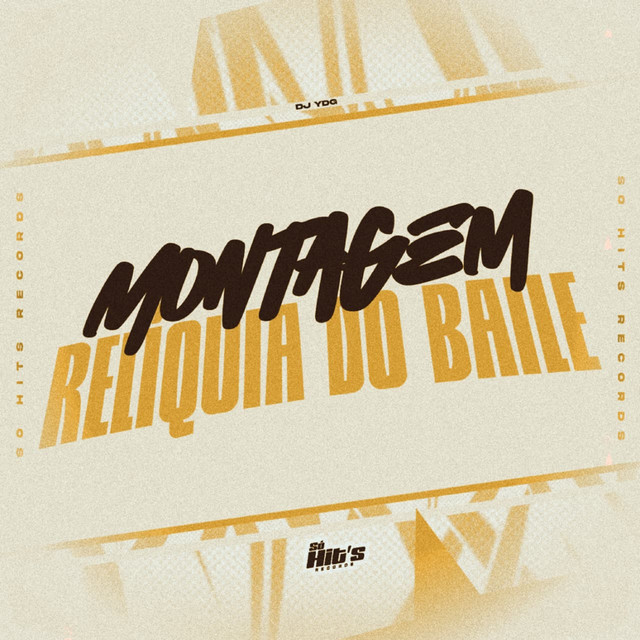 Montagem Reliquia do Baile