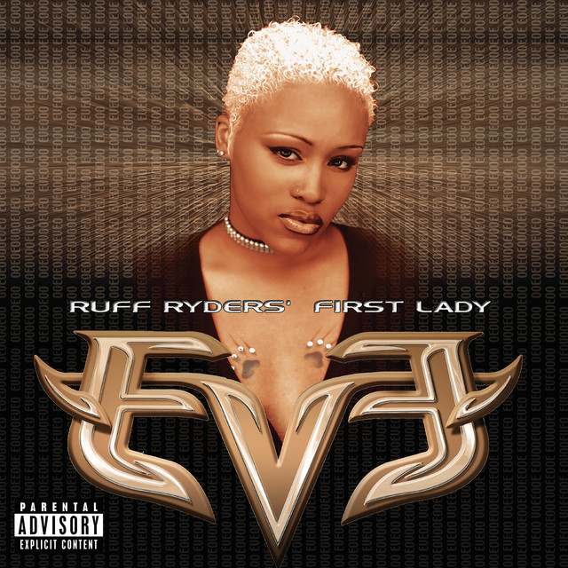 Let There Be Eve...ruff Ryders' First Lady cover