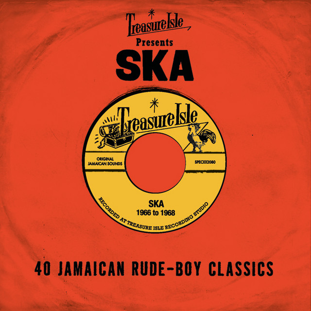 Treasure Isle Presents: Ska - Compilation by Various Artists | Spotify