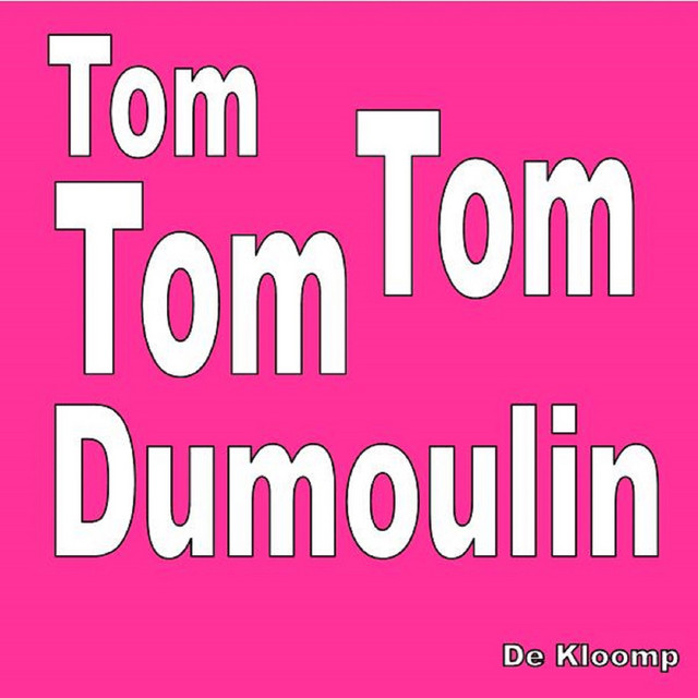 Tom Tom Tom Dumoulin cover