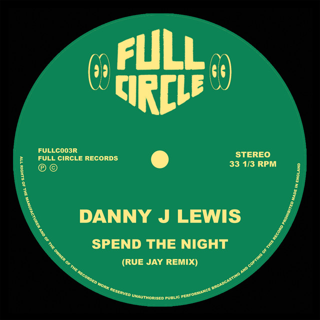 Spend The Night (feat. Dannielle Gaha) [Rue Jay Remix] album image