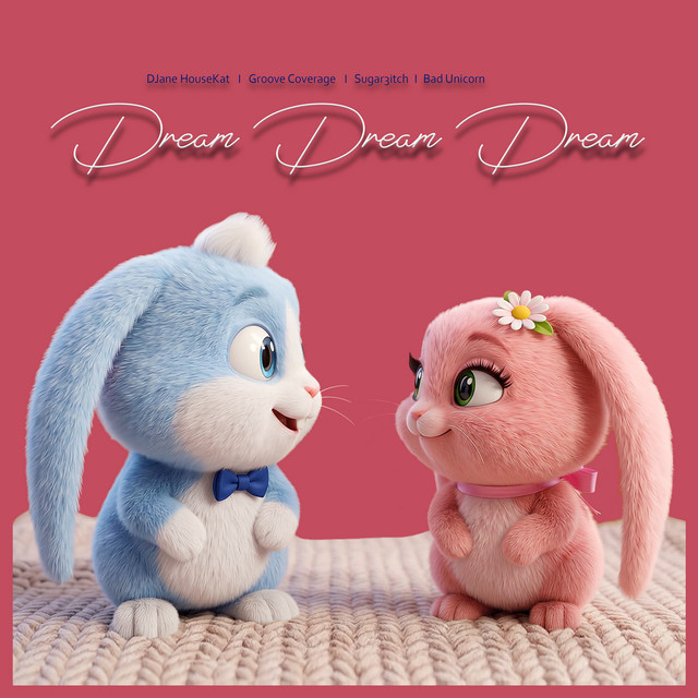 DREAM DREAM DREAM