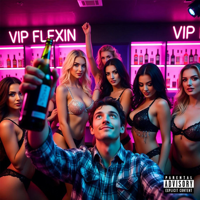 VIP Flexin