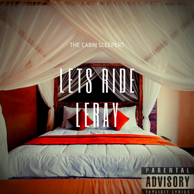 Lets Ride - Single by LeRay | Spotify