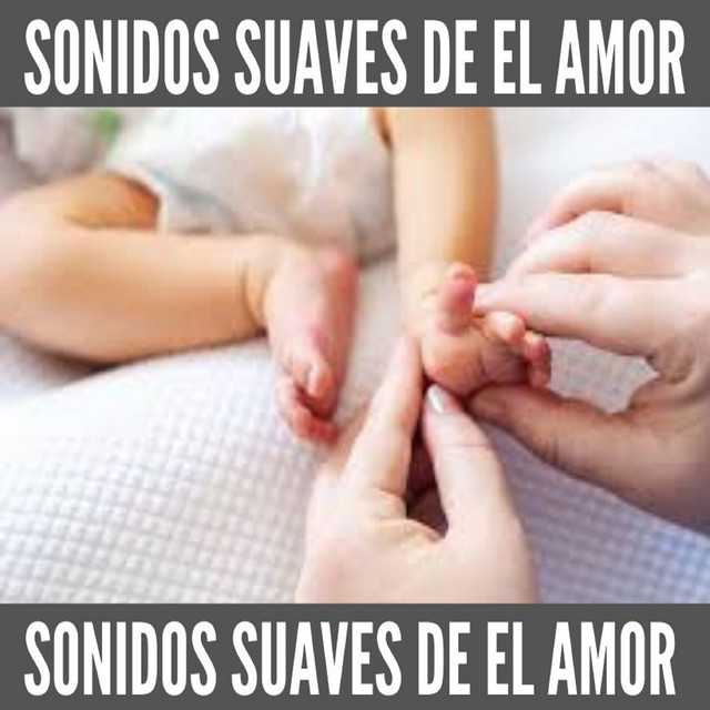 Sonidos Suaves De El Amor cover art
