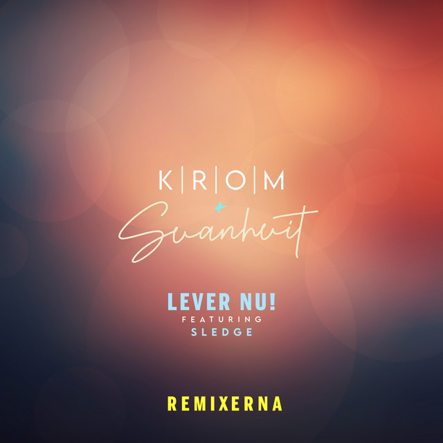 Lever Nu! (Remixerna) cover