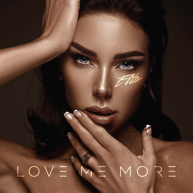Обкладинка: Love Me More — ETLIN