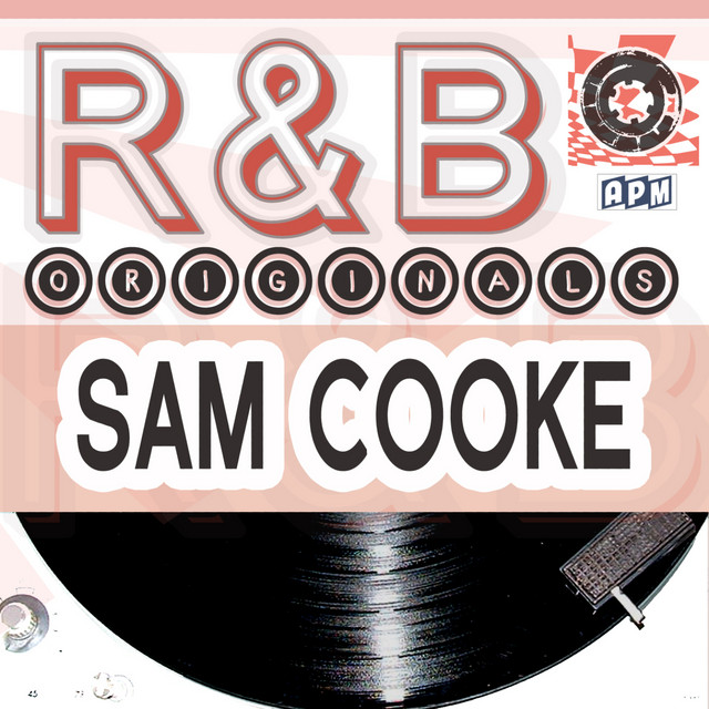 Sam Cooke: R&B Originals ‑「コンピレーション」by サム・クック