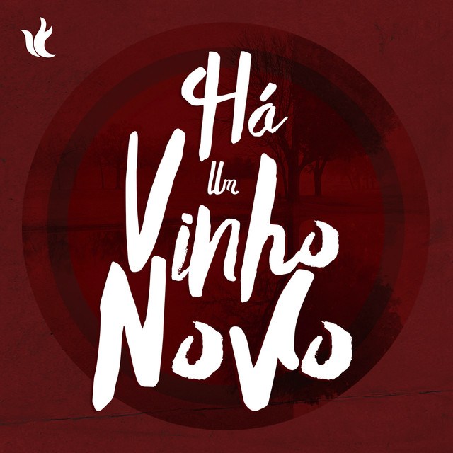 Há Um Vinho Novo cover art