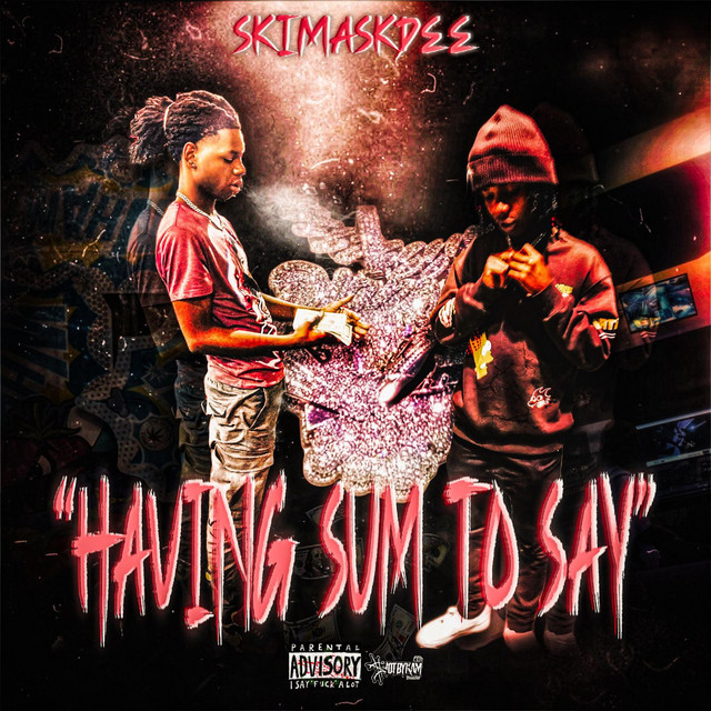 Having Sum To Say cover art