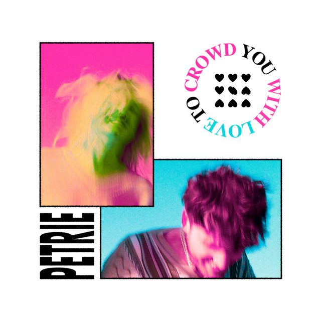 To Crowd You with Love cover art