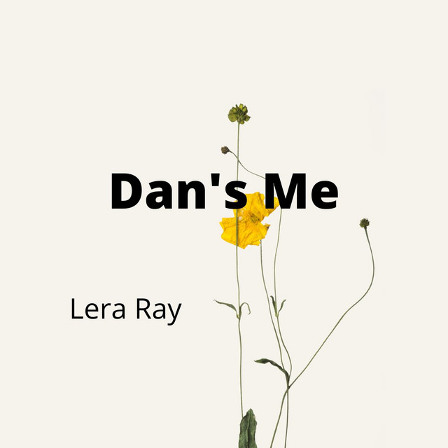 Обкладинка: Dan's Me — Lera Ray