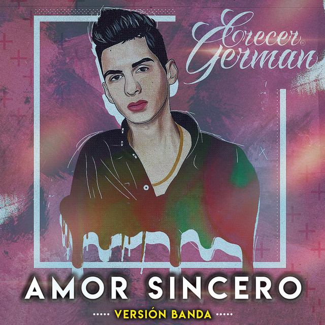 Amor Sincero (Versión Banda)