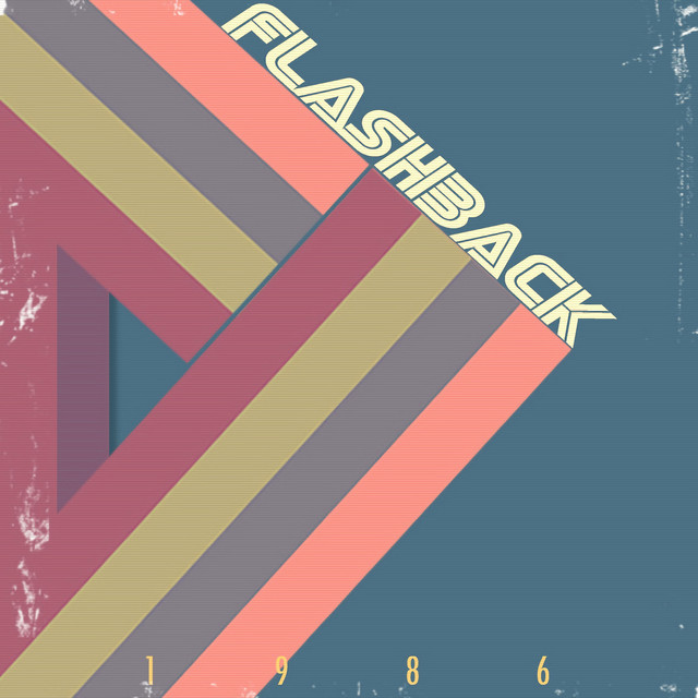 Flashback 1986 - Album by SelloRekt / LA Dreams | Spotify
