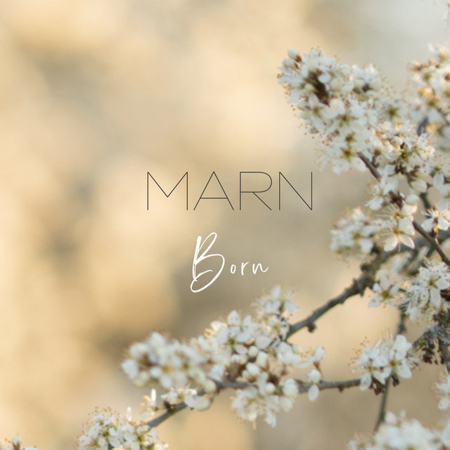 Born - Single by Marn | Spotify