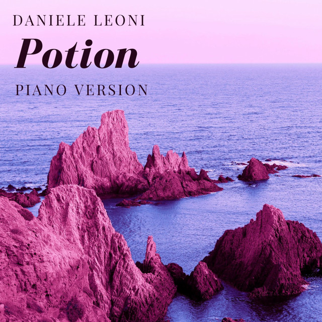 Potion (Piano Version) - Single by Daniele Leoni | Spotify