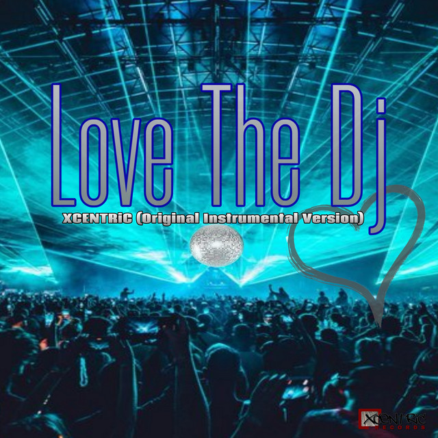 Love The Dj (Original Instrumental Version) cover art