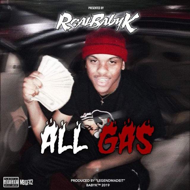 All Gas Single by RealBabyk Spotify
