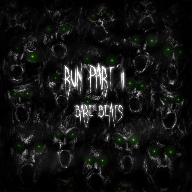 Run Part II