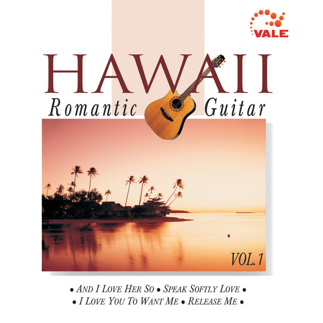 Hawaii Romantic Guitar, Vol. 1 - Album by Daniel Brown | Spotify
