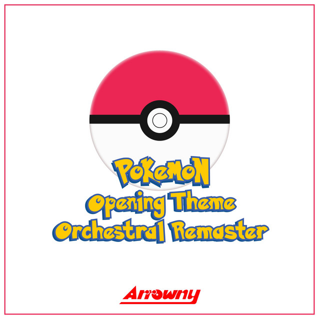 Pokemon Opening Theme (From 