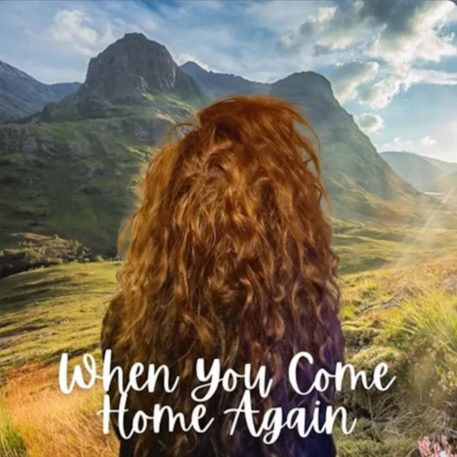When You Come Home Again