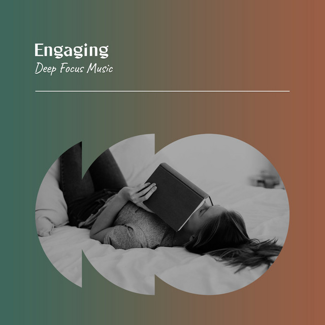 Engaging Deep Focus Music - Album by Study Music Library | Spotify