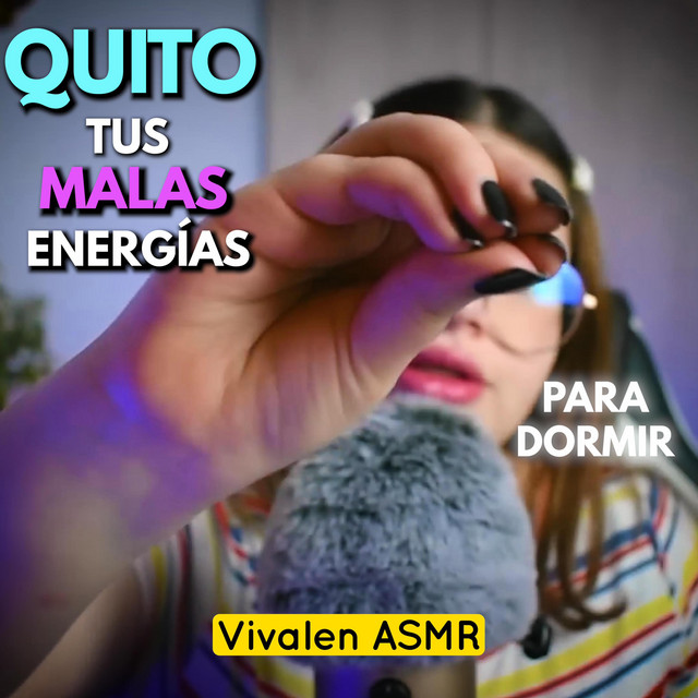 ASMR TE QUITO LAS MALAS ENERGIAS cover art