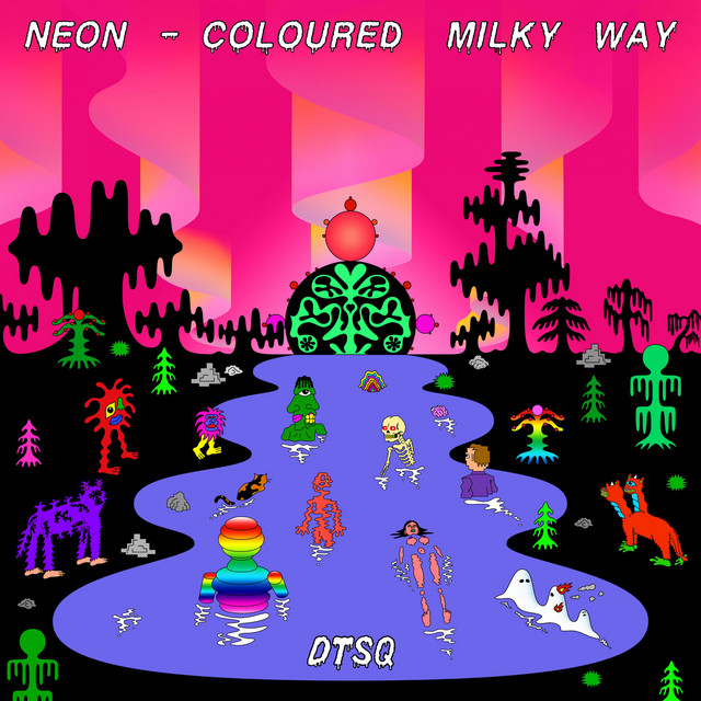 Neon-Coloured Milky Way cover art