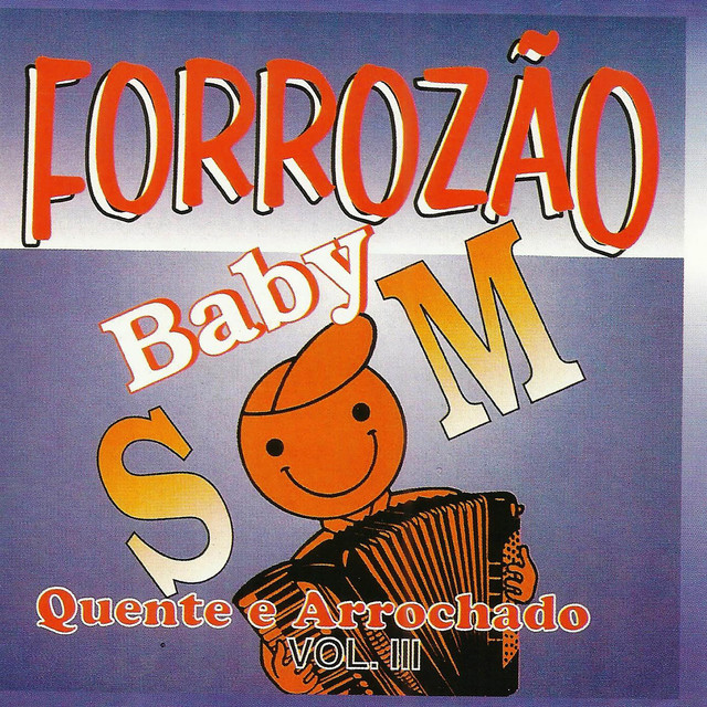 Vol. 3 - Quente E Arrochado cover art