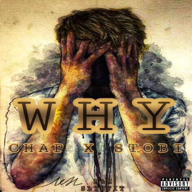 Why - Single by Contagious Chap | Spotify